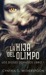 La Hija Del Olimpo (ISBN: 9784867516430)