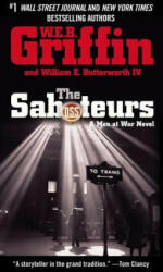 The Saboteurs - W. E. B. Griffin, William E. Butterworth (2005)
