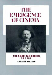 Emergence of Cinema - Charles Musser (2005)