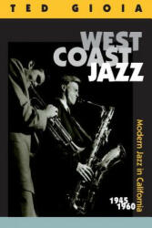 West Coast Jazz - Ted Gioia (2010)