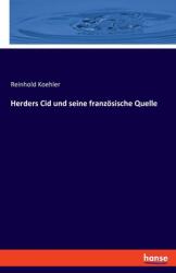 Herders Cid und seine franzsische Quelle (ISBN: 9783348037280)