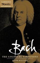 Bach: The Goldberg Variations - Peter Williams (2009)