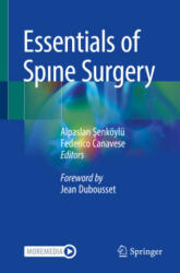 Essentials of Spine Surgery - Alpaslan &#350; enköylü, Federico Canavese (ISBN: 9783030803551)