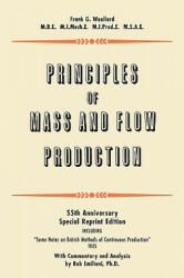 Principles of Mass and Flow Production - Frank G Woollard (2009)
