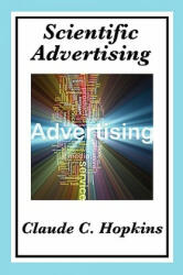 Scientific Advertising - Claude C. Hopkins (2010)