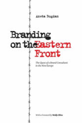 Branding on the Eastern Front - Wally Olins (ISBN: 9789730177343)