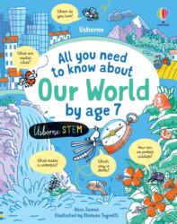All you need to know about Our World by age 7 (ISBN: 9781474998567)