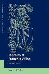 Poetry of Francois Villon - Jane H. M. Taylor (2002)