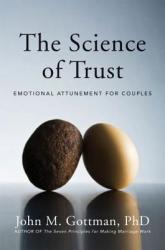 Science of Trust - John Gottman (2011)
