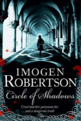 Circle of Shadows - Imogen Robertson (2012)