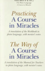 Practicing A Course In Miracles - Elizabeth A Cronkhite (2011)