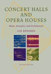 Concert Halls and Opera Houses - Leo Beranek (2010)