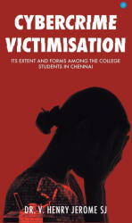 Cybercrime Victimisation (ISBN: 9789354279836)