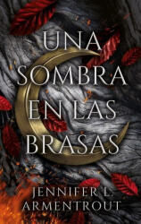 Una Sombra En La Brasa (ISBN: 9788417854515)