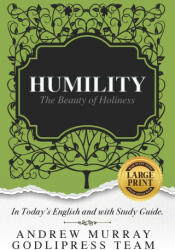 Andrew Murray Humility: The Beauty of Holiness (ISBN: 9788419204059)