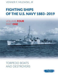 Fighting Ships of the U. S. Navy 1883-2019 (ISBN: 9788366549623)