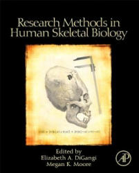 Research Methods in Human Skeletal Biology - Elizabeth A DiGangi (2012)