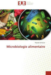 MICROBIOLOGIE ALIMENTAIRE (ISBN: 9786203434149)