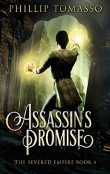 Assassin's Promise (ISBN: 9784824128782)