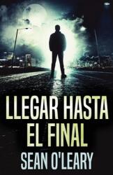Llegar Hasta El Final (ISBN: 9784824127037)