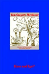 Materialien & Kopiervorlagen zu Mark Twain, Tom Sawyers Abenteuer - Christian Somnitz, Mark Twain (2006)