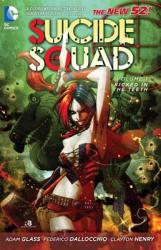 Suicide Squad Vol. 1: Kicked in the Teeth (The New 52) - Adam Glass (2012)