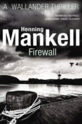 Firewall - Henning Mankell, Ebba Segerberg (2012)