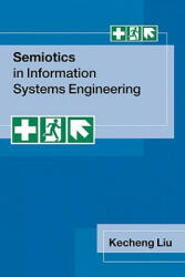 Semiotics in Information Systems Engineering - Kecheng Liu (2008)