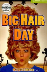 Margaret Johnson: Big Hair Day + Audio CD - Cambridge English Readers Starter Level (2007)