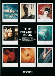 The Polaroid Book. 40th Ed. - Barbara Hitchcock, Steve Crist (ISBN: 9783836591997)