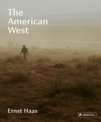 Ernst Haas: The American West (ISBN: 9783791388250)