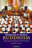 Meditation in Modern Buddhism: Renunciation and Change in Thai Monastic Life (2008)