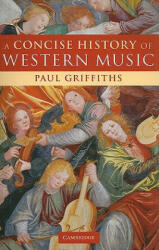 Concise History of Western Music - Paul Griffiths (2011)