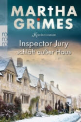 Inspector Jury schläft außer Haus - Martha Grimes, Uta Goridis (2012)