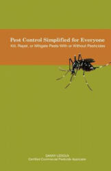 Pest Control Simplified for Everyone - Danny LeDoux (2011)