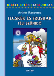 Fecskék és fruskák - Téli szünidő (2012)