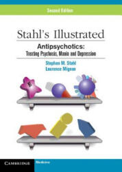 Stahl's Illustrated Antipsychotics - Stephen M Stahl (2006)