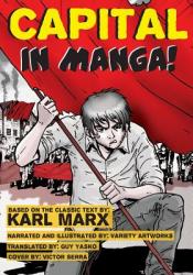 Capital - In Manga! - Karl Marx (2012)
