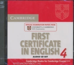 Cambridge First Certificate in English 4 Official Examination Past Papers Audio CDs for Updated Exam 2008 (2010)