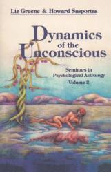 Dynamics of the Unconscious - Howard Sasportas (1988)