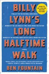 Billy Lynn's Long Halftime Walk - Ben Fountain (2013)