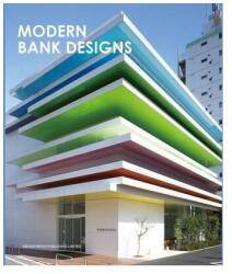 Modern Bank Designs (2012)