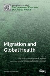 Migration and Global Health (ISBN: 9783036536071)
