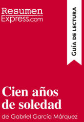 Cien anos de soledad de Gabriel Garcia Marquez (ISBN: 9782806272294)