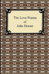 The Love Poems of John Donne (2009)