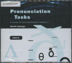 Martin Hewings: Pronunciation Tasks - A Course for Pre-Intermediate Learners Audio CDs (2011)