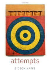 Attempts - Gideon Yaffe (2012)