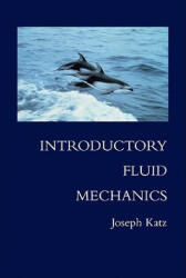 Introductory Fluid Mechanics - Joe Katz (2010)