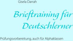 Brieftraining fur Deutschlerner - Gisela Darrah (2012)