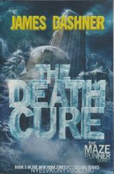 James Dashner: The Death Cure (ISBN: 9780385738781)